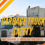 garbage truck safety